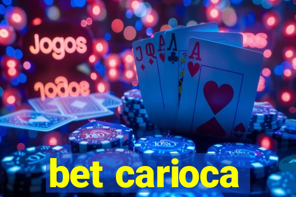 bet carioca